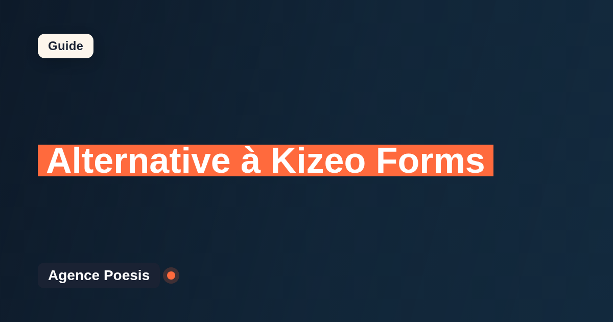 Alternative à Kizeo Forms : le sur-mesure dont vous êtes propriétaire (2026)
