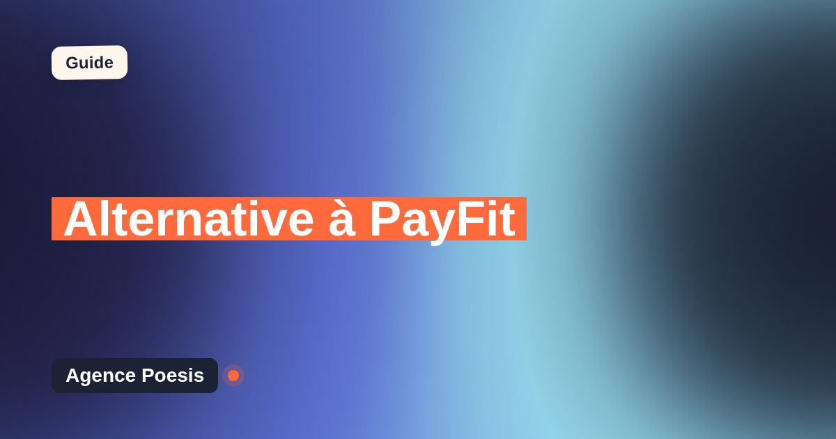 Alternative à PayFit : le sur-mesure dont vous êtes propriétaire (2026)