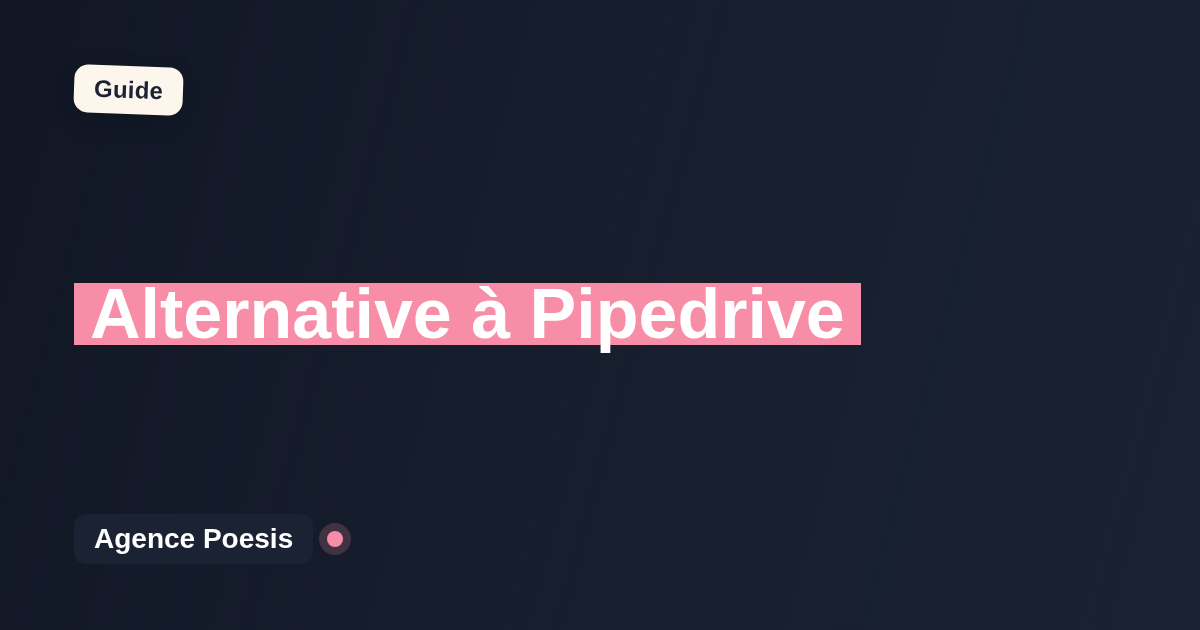 Alternative à Pipedrive : le sur-mesure dont vous êtes propriétaire (2026)