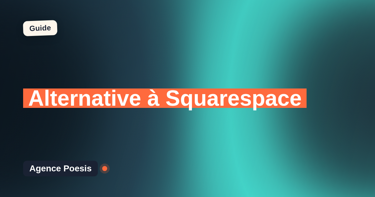 Alternative à Squarespace : le sur-mesure dont vous êtes propriétaire (2026)