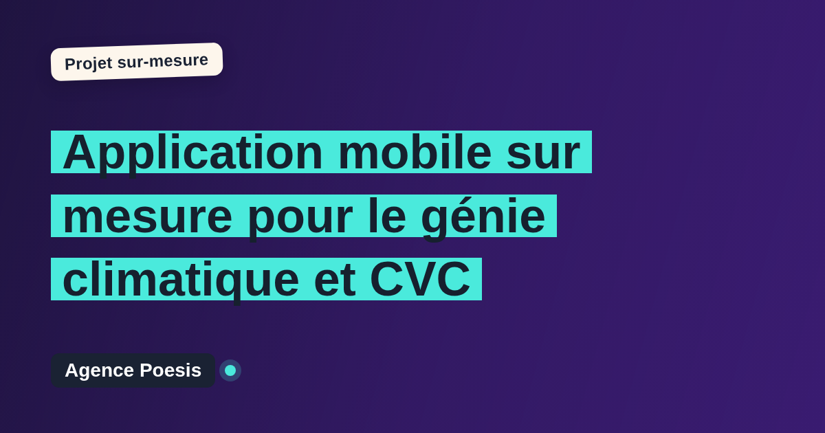 Application mobile sur mesure pour le génie climatique et CVC : sur-mesure et sans dépendance