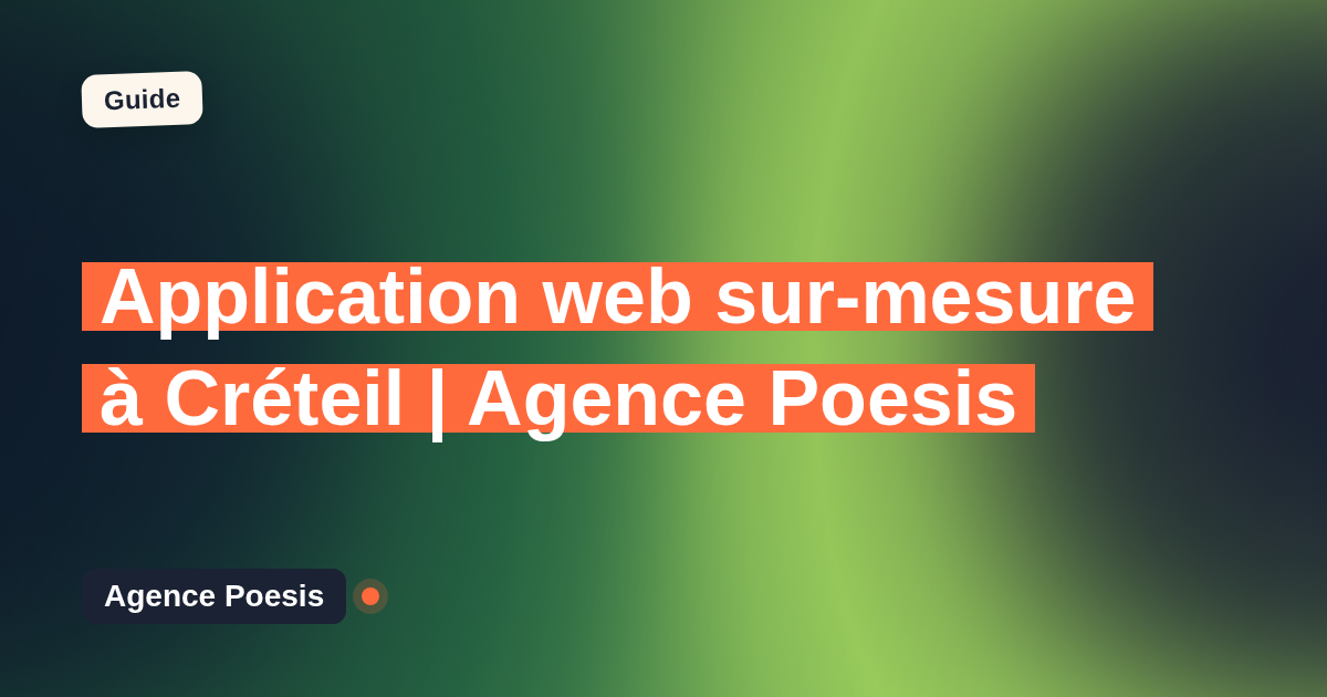 Application web sur-mesure à Créteil | Agence Poesis