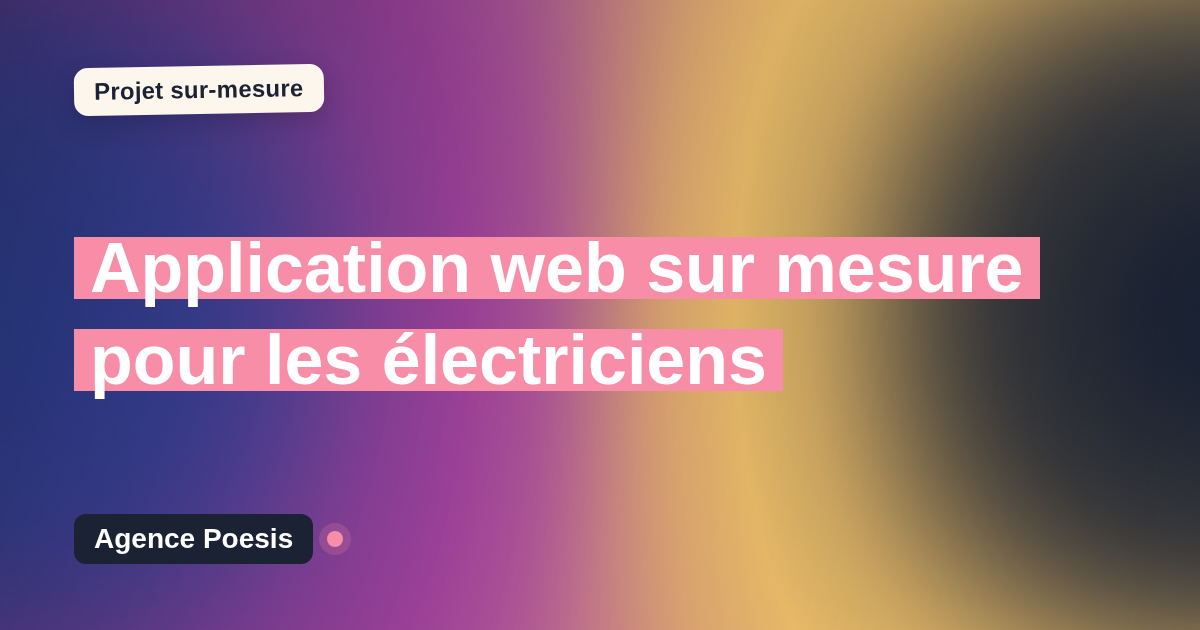Application web sur mesure pour les électriciens : sur-mesure et sans dépendance