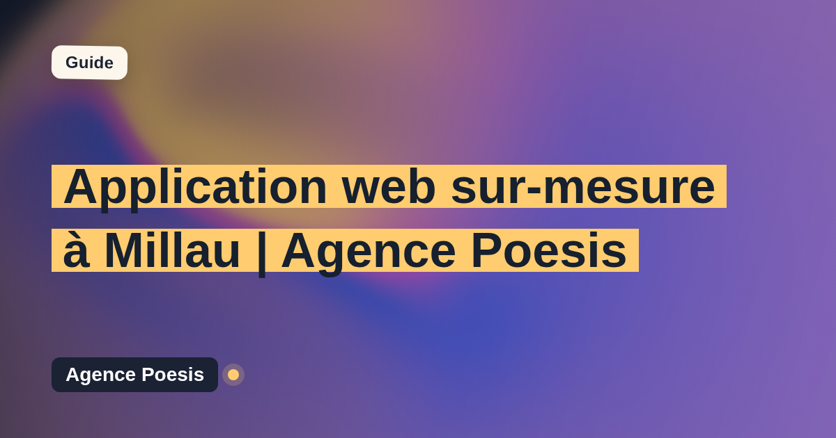 Application web sur-mesure à Millau | Agence Poesis