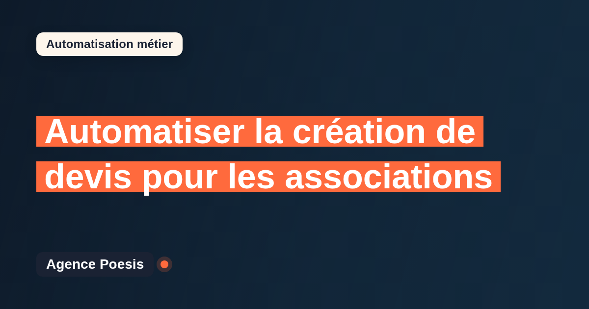Automatiser la création de devis pour les associations : méthode, coûts et ROI