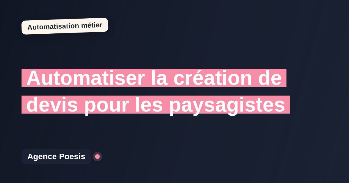 Automatiser la création de devis pour les paysagistes : méthode, coûts et ROI