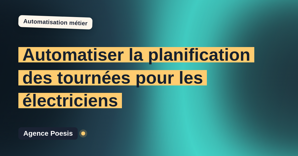 Automatiser la planification des tournées pour les électriciens : méthode, coûts et ROI