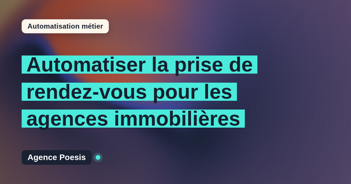 Automatiser la prise de rendez-vous pour les agences immobilières : méthode, coûts et ROI
