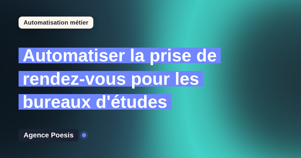 Automatiser la prise de rendez-vous pour les bureaux d'études : méthode, coûts et ROI