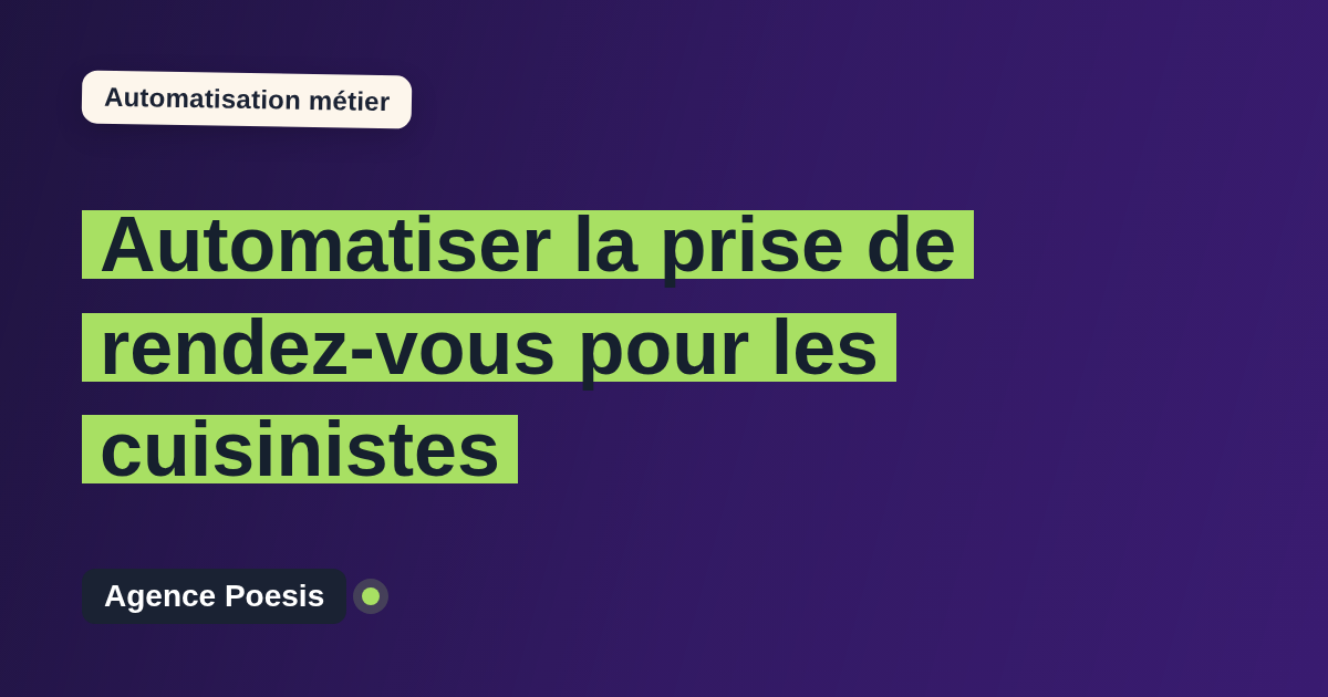 Automatiser la prise de rendez-vous pour les cuisinistes : méthode, coûts et ROI