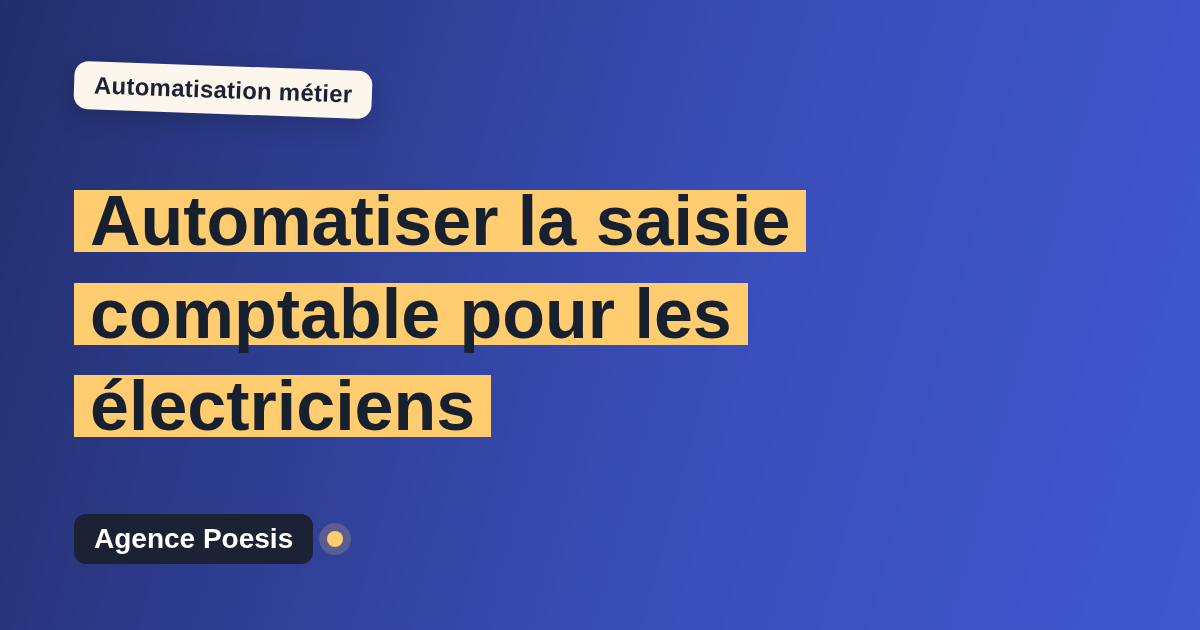 Automatiser la saisie comptable pour les électriciens : méthode, coûts et ROI