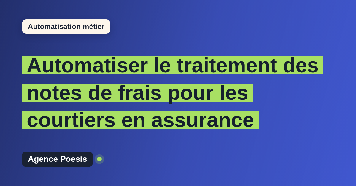 Automatiser le traitement des notes de frais pour les courtiers en assurance : méthode, coûts et ROI