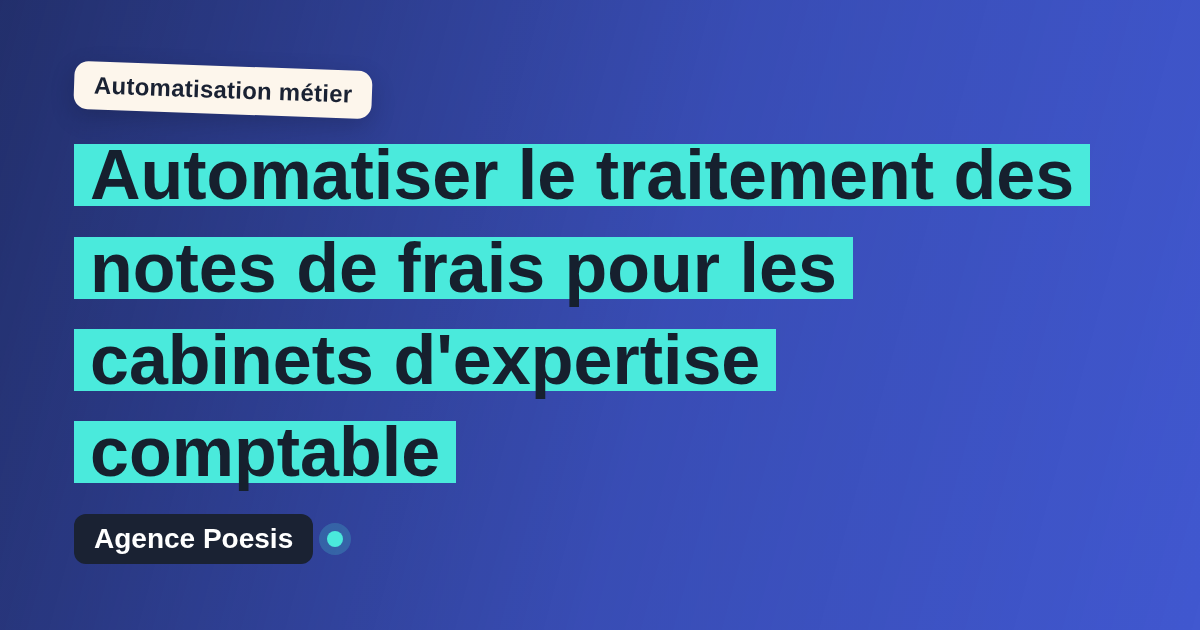 Automatiser le traitement des notes de frais pour les cabinets d'expertise comptable : méthode, coûts et ROI