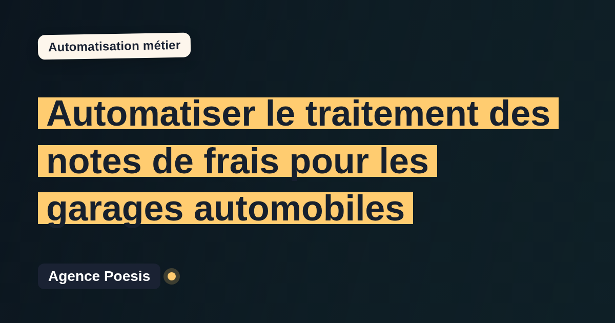Automatiser le traitement des notes de frais pour les garages automobiles : méthode, coûts et ROI
