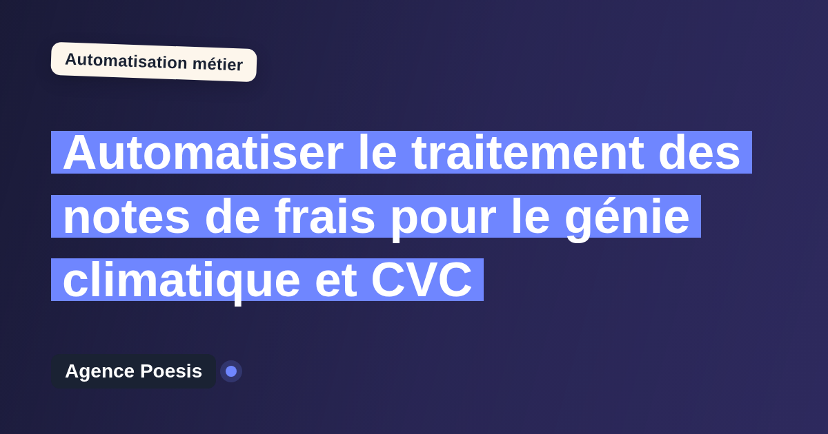 Automatiser le traitement des notes de frais pour le génie climatique et CVC : méthode, coûts et ROI