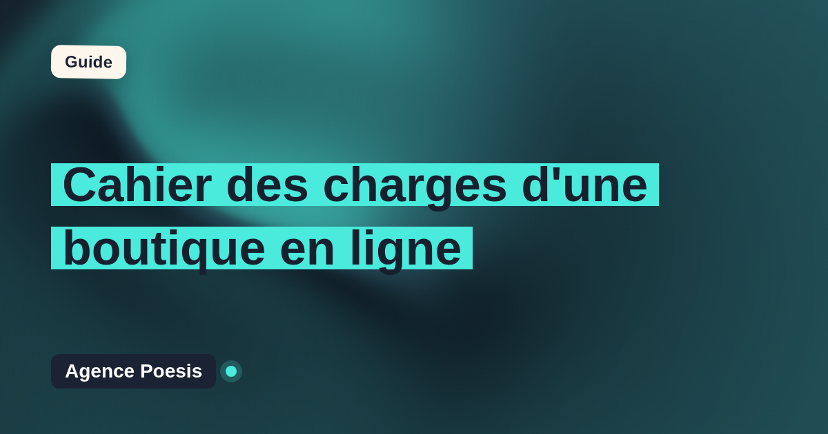 Cahier des charges d'une boutique en ligne : le modèle à suivre