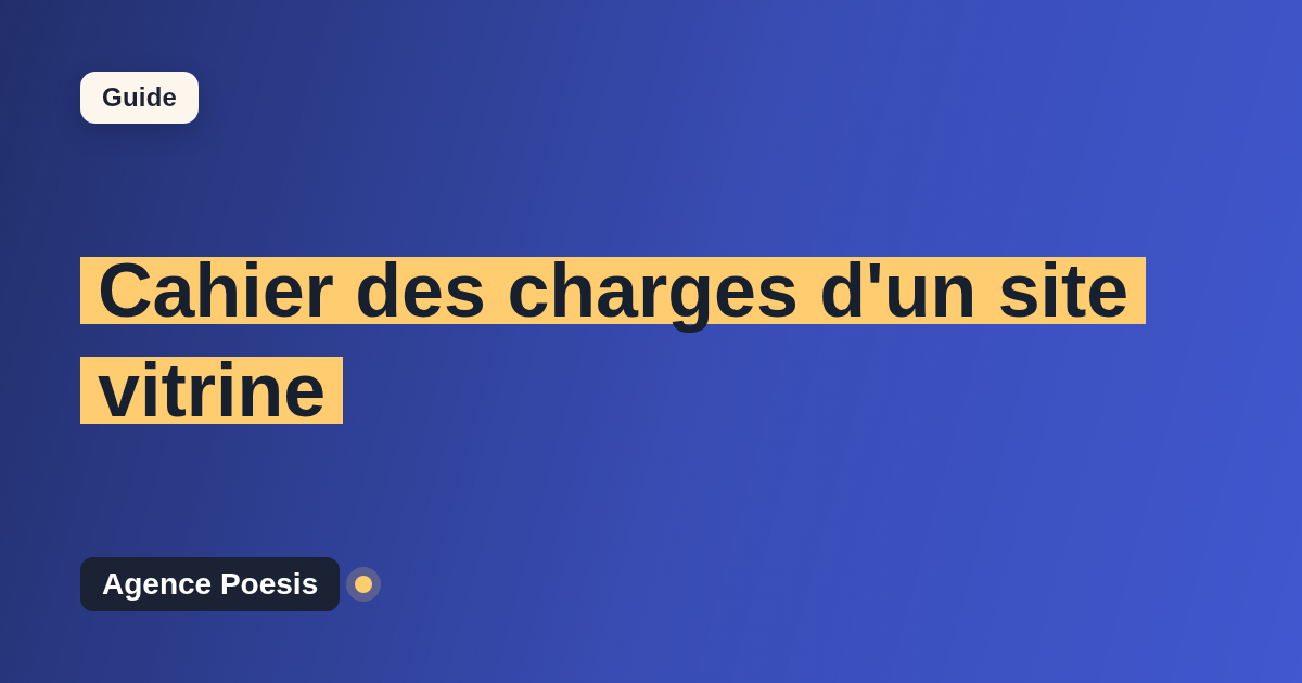 Cahier des charges d'un site vitrine : le modèle à suivre