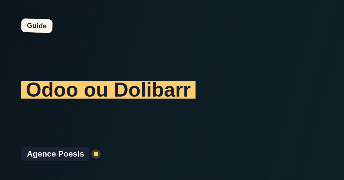 Odoo ou Dolibarr : le comparatif honnête