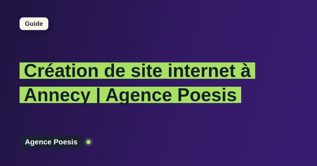 Création de site internet à Annecy | Agence Poesis