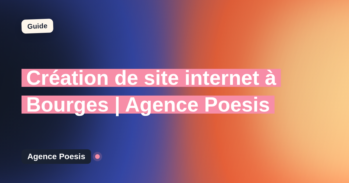 Création de site internet à Bourges | Agence Poesis