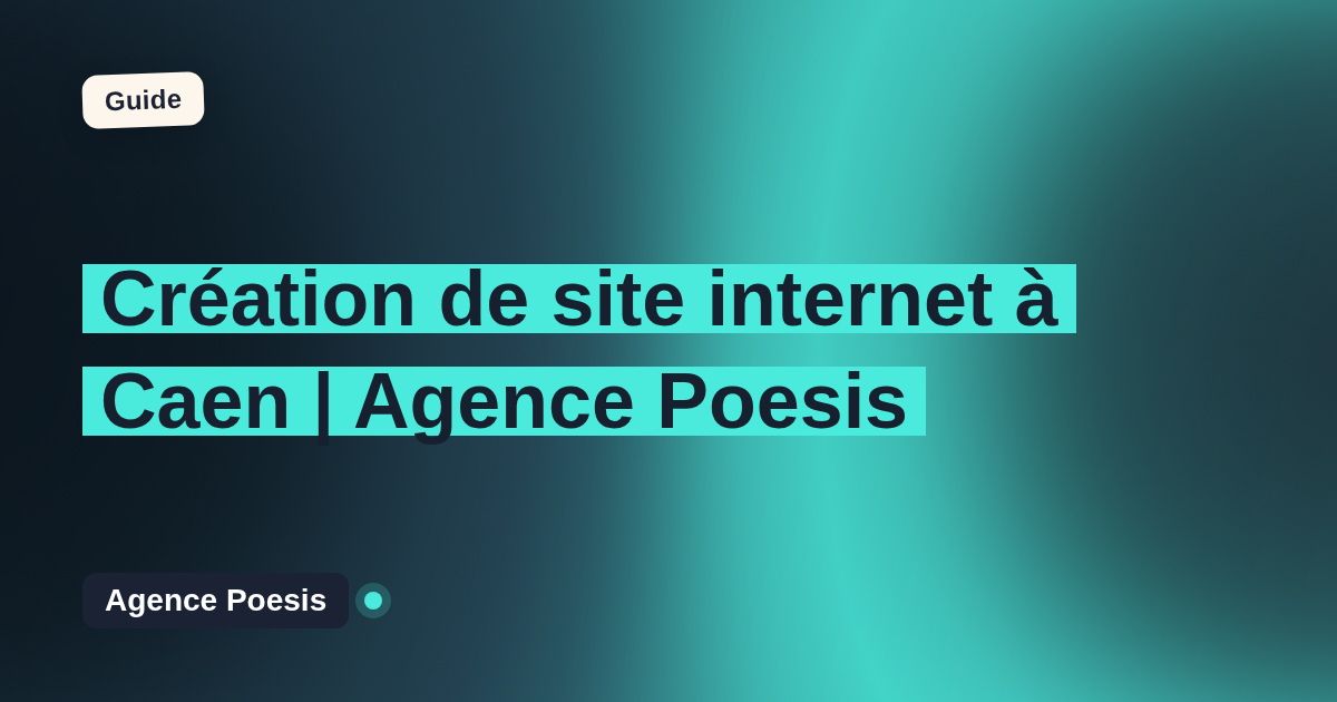 Création de site internet à Caen | Agence Poesis