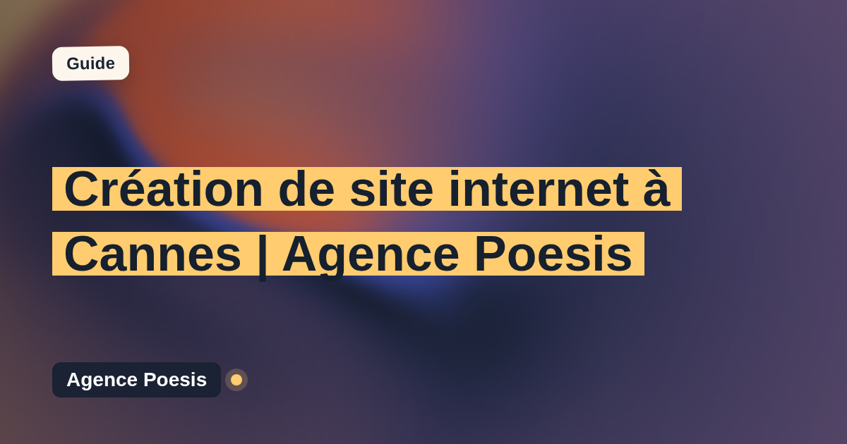 Création de site internet à Cannes | Agence Poesis