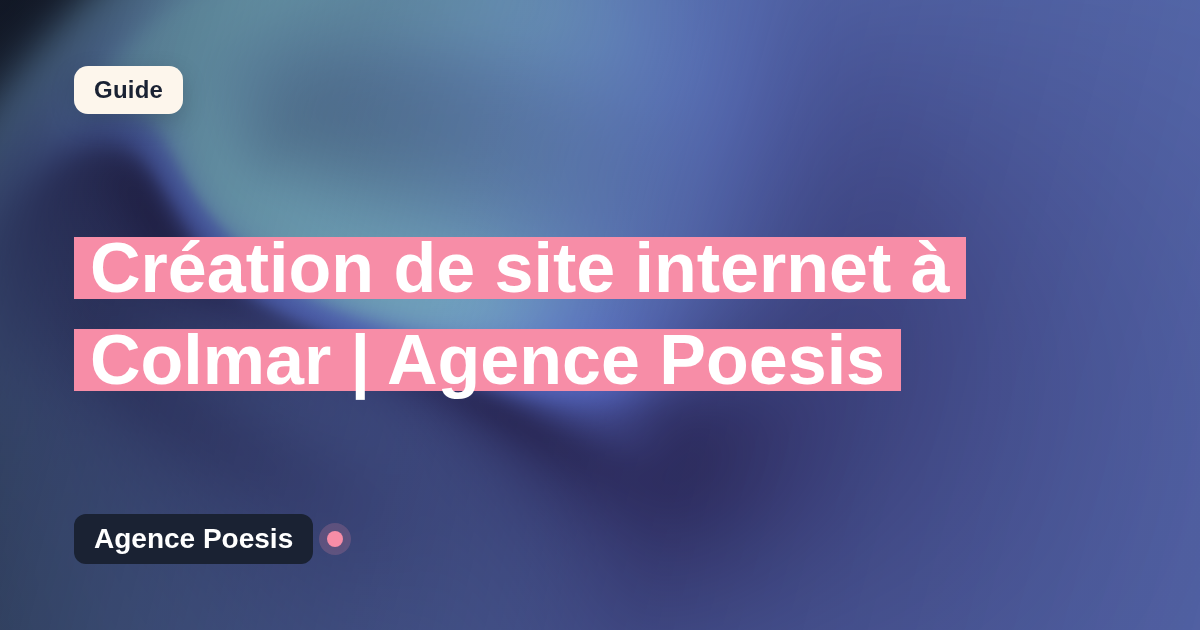 Création de site internet à Colmar | Agence Poesis