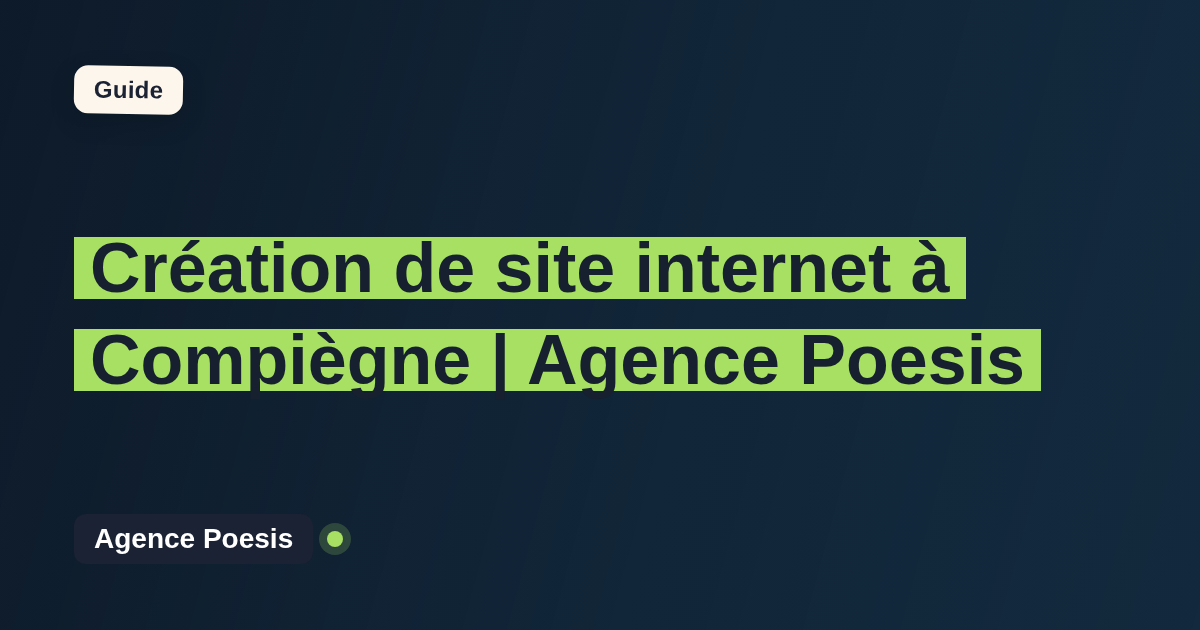 Création de site internet à Compiègne | Agence Poesis