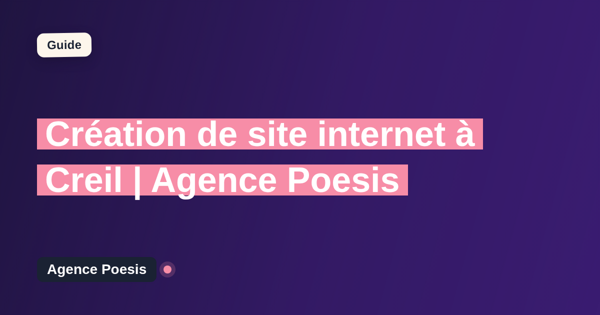 Création de site internet à Creil | Agence Poesis