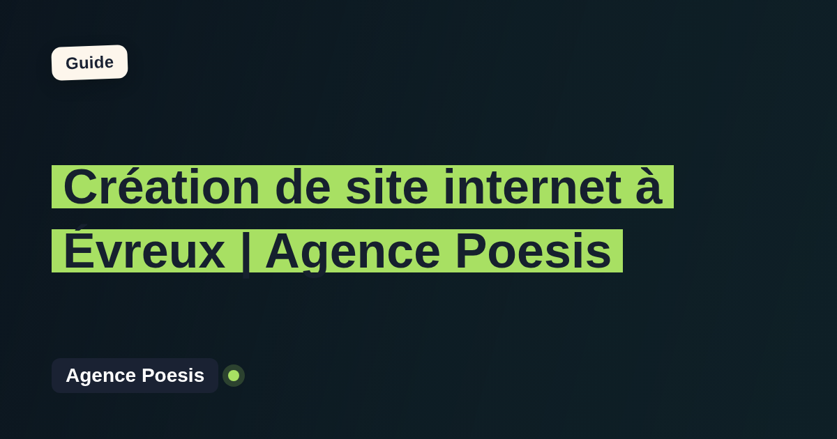 Création de site internet à Évreux | Agence Poesis