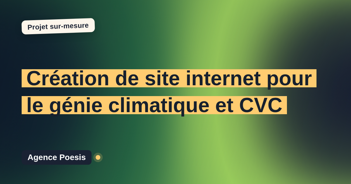 Création de site internet pour le génie climatique et CVC : sur-mesure et sans dépendance