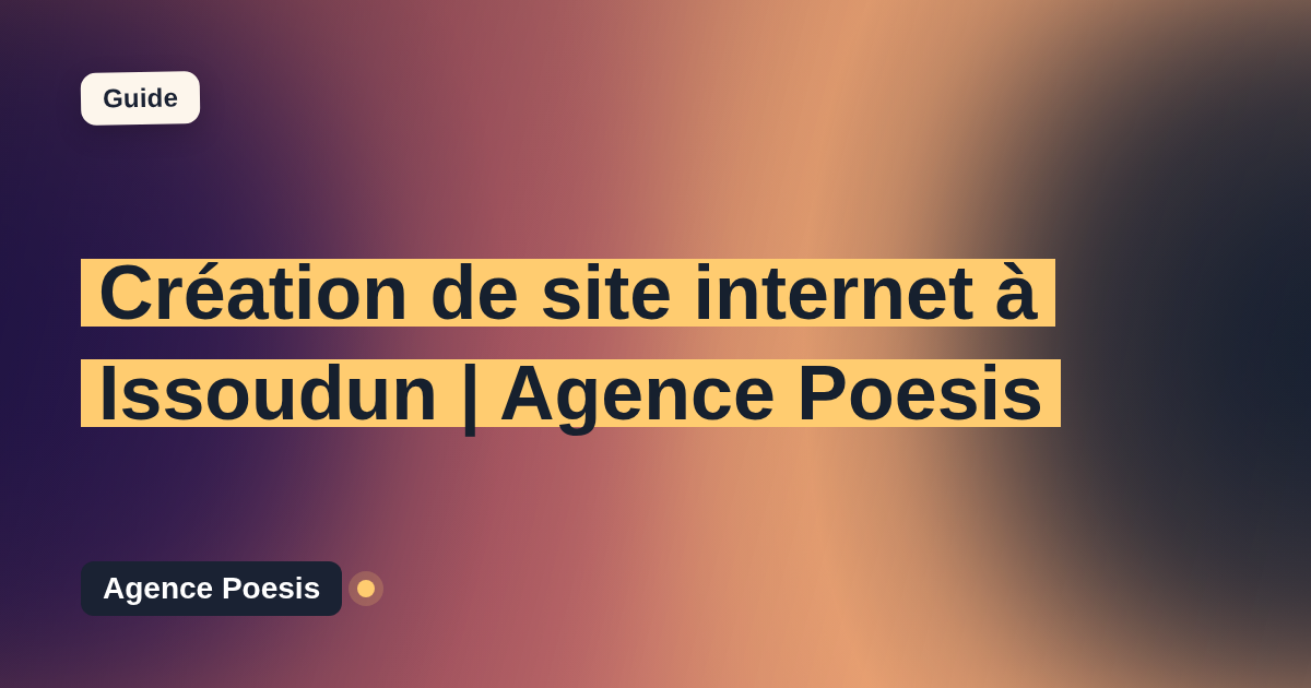 Création de site internet à Issoudun | Agence Poesis