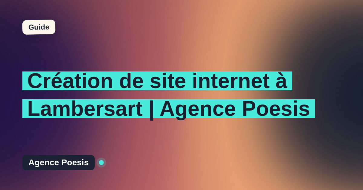 Création de site internet à Lambersart | Agence Poesis