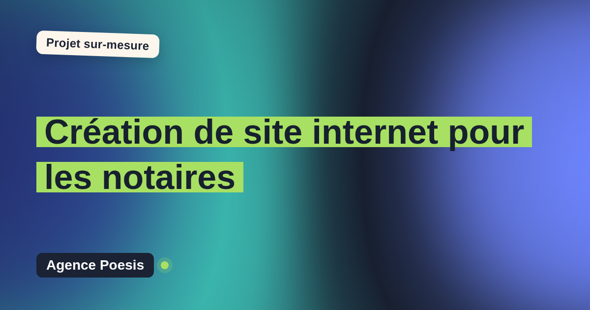 Création de site internet pour les notaires : sur-mesure et sans dépendance