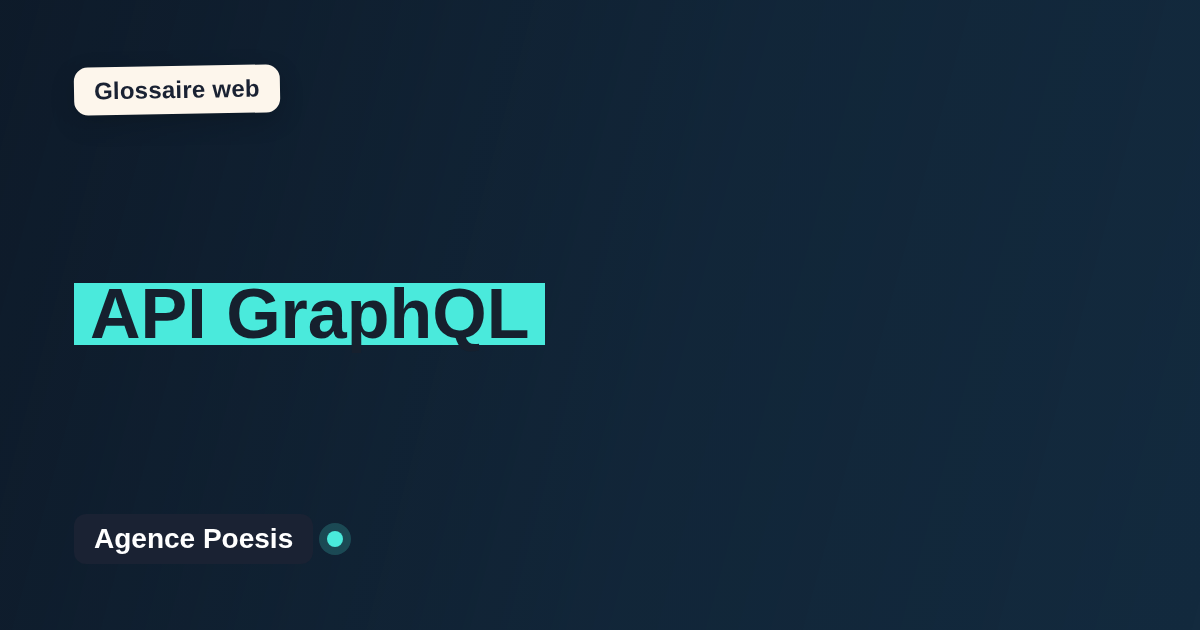 API GraphQL : définition simple et exemples concrets