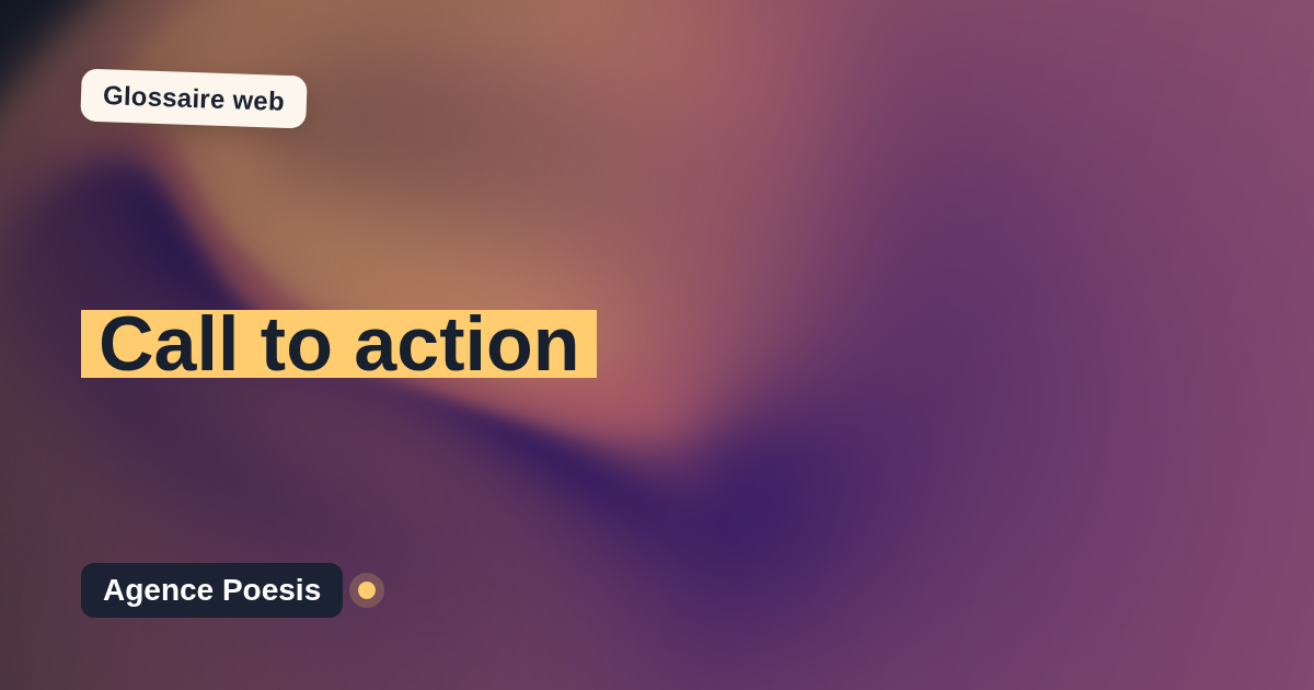 Call to action : définition simple et exemples concrets