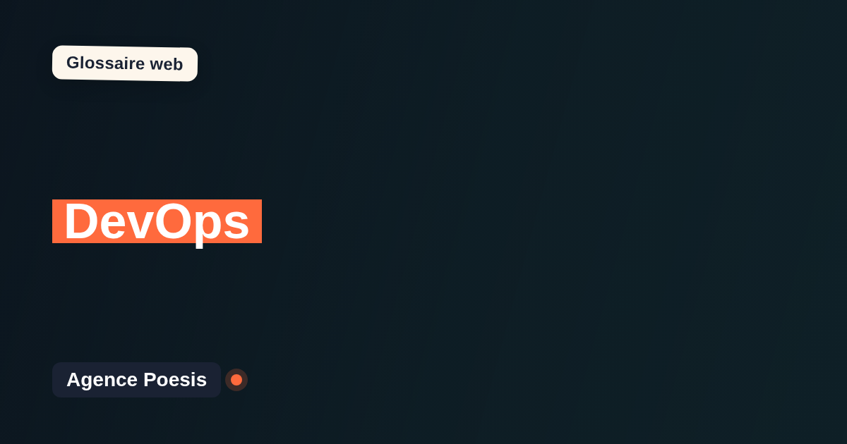 DevOps : définition simple et exemples concrets