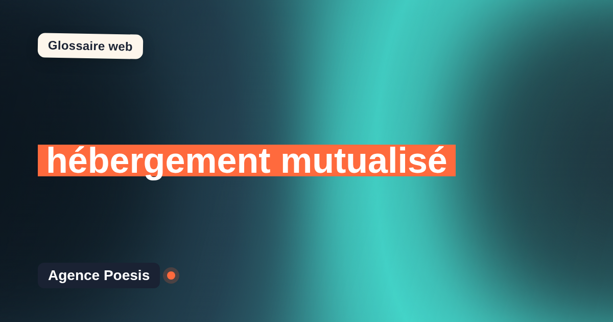hébergement mutualisé : définition simple et exemples concrets