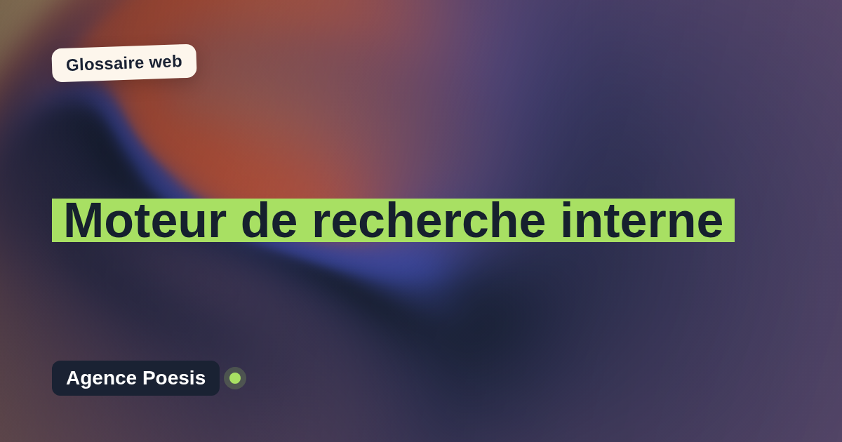 Moteur de recherche interne : définition simple et exemples concrets