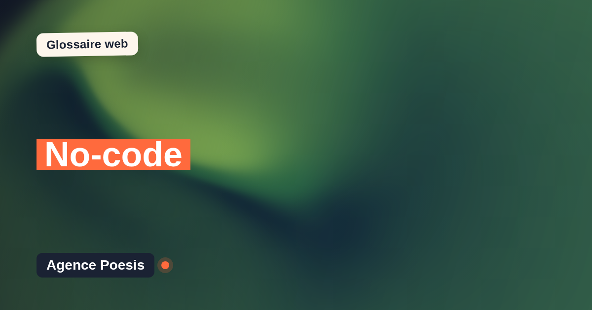 No-code : définition simple et exemples concrets