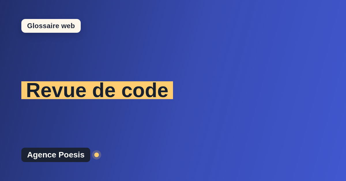 Revue de code : définition simple et exemples concrets