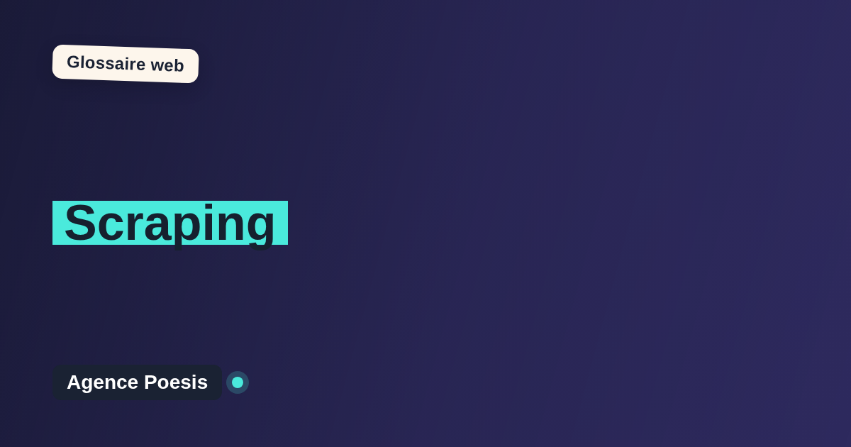 Scraping : définition simple et exemples concrets