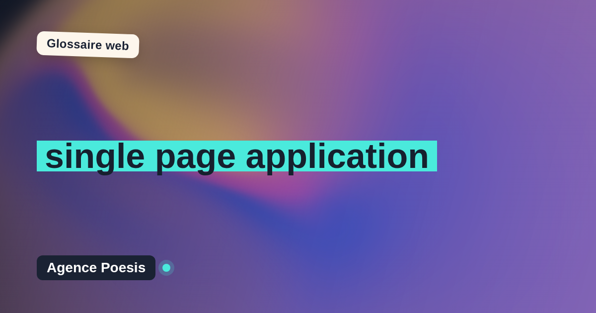 single page application : définition simple et exemples concrets