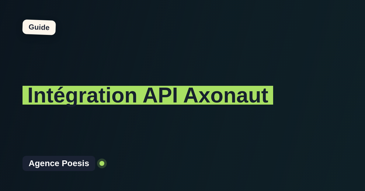 Intégration API Axonaut : connectez-le à vos outils internes
