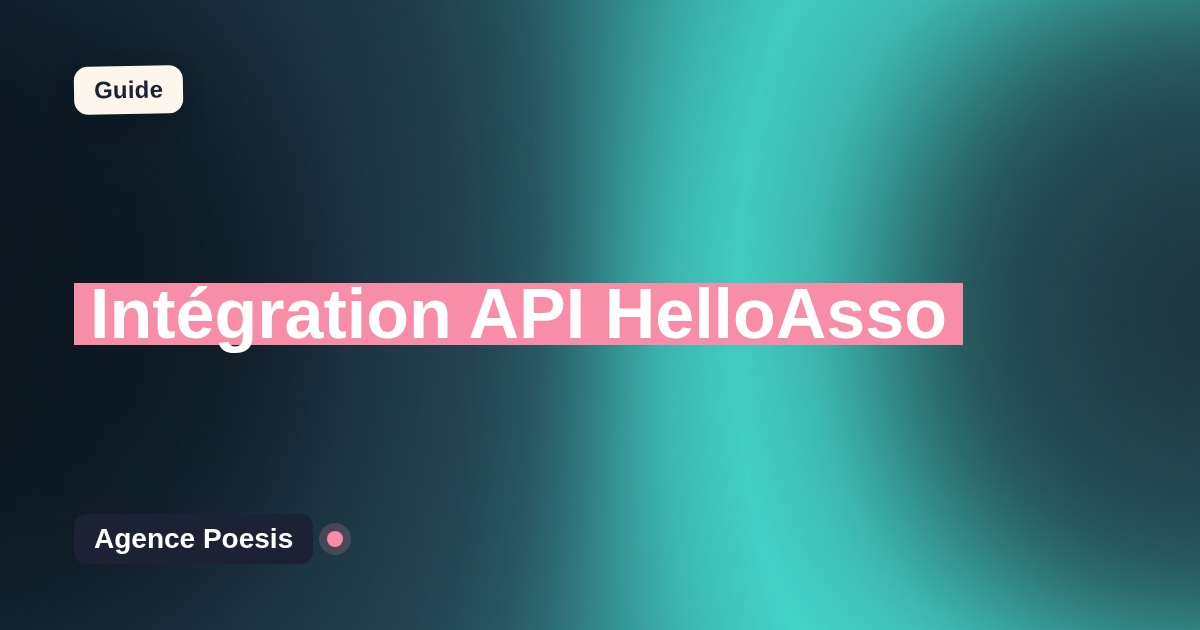 Intégration API HelloAsso : connectez-le à vos outils internes