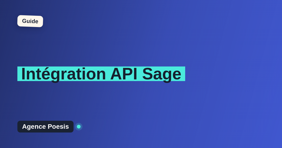Intégration API Sage : connectez-le à vos outils internes