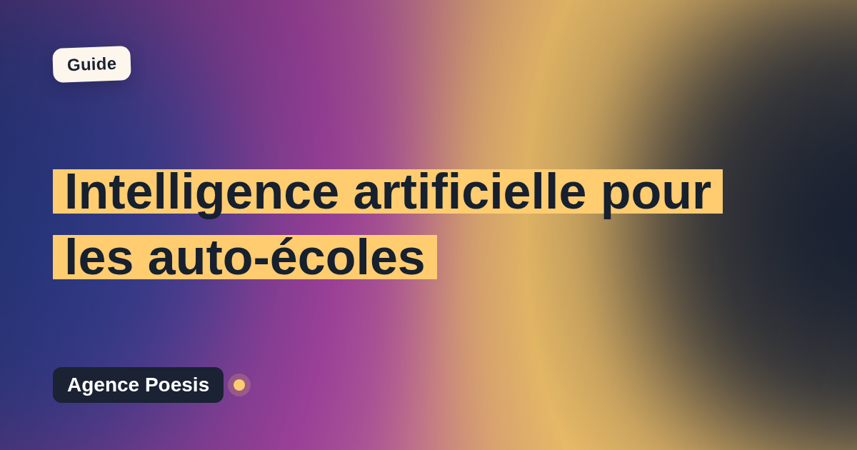 Intelligence artificielle pour les auto-écoles : cas d'usage concrets