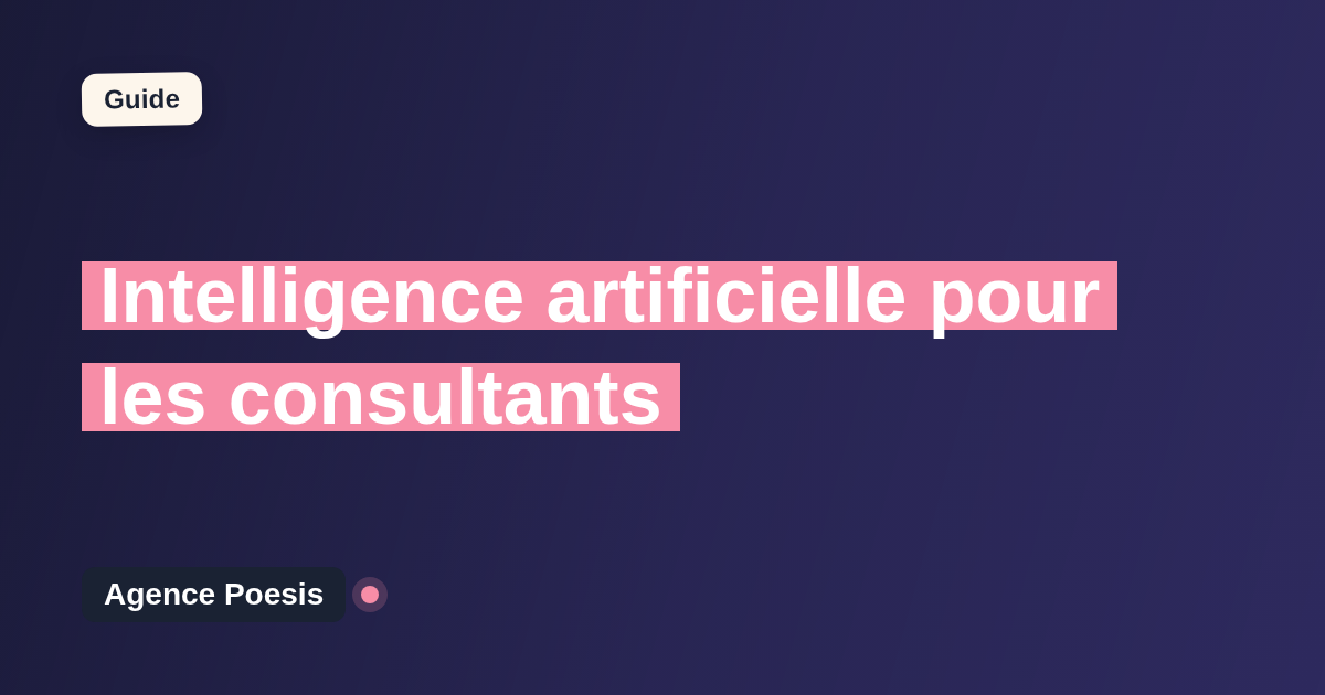Intelligence artificielle pour les consultants : cas d'usage concrets