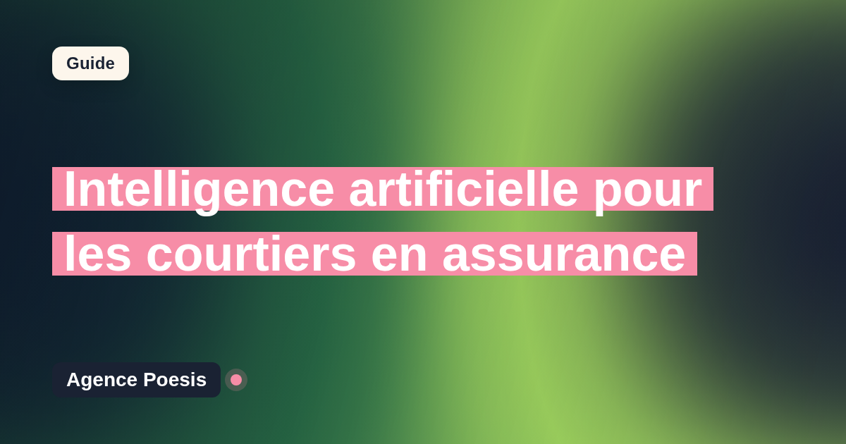 Intelligence artificielle pour les courtiers en assurance : cas d'usage concrets