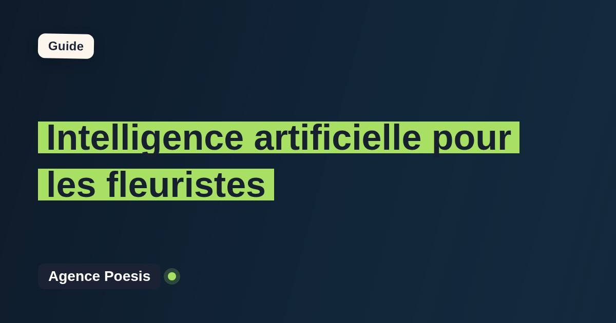 Intelligence artificielle pour les fleuristes : cas d'usage concrets